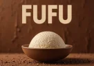 Fufu africano servito in una ciotola tradizionale accanto a una zuppa speziata